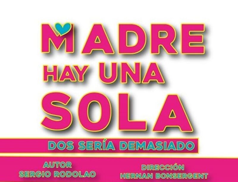 madre-hay-una-sola