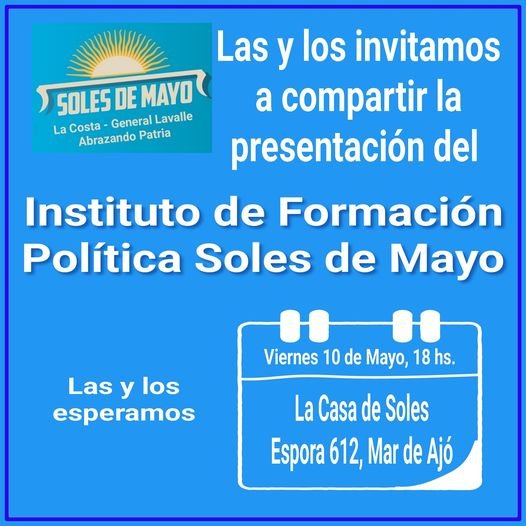 Hoy se presenta el Instituto de Formación Política «Soles de Mayo»